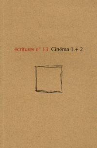  Collectif - Ecritures N° 13 : Cinéma 1 + 2.