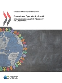  Collectif - Educational Opportunity for All - Overcoming Inequality throughout the Life Course.