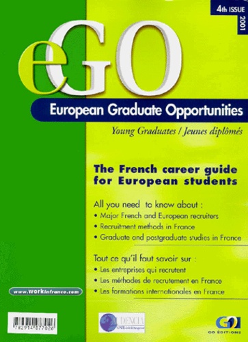  Collectif - Ego : European Graduate Opportunities. 4th Edition French-English.