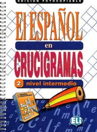 El Espanol En Crucigramas 2 Nivel Intermedio