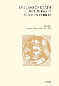 Collectif - Emblems of Death in the Early Modern Period.