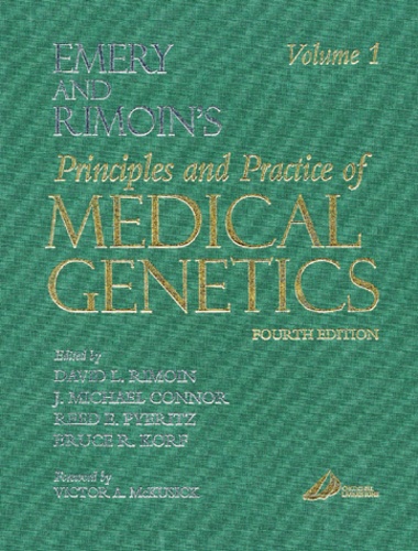  Collectif et Alan-E-H Emery - Emery and Rimoin's Principles and Practice of Medical Genetics 3 volumes set.