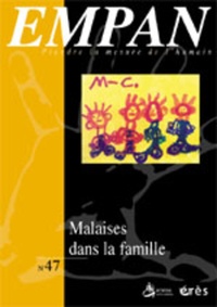  Collectif - Empan N° 47/2002 : Malaises Dans La Famille.