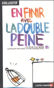 En Finir Avec La Double Peine