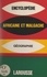 Encyclopédie africaine et malgache : Géographie