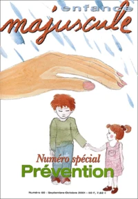 Enfance Majuscule N° 60 Septembre-Octobre 2001 : Special Prevention