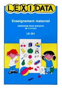 Enseignement Maternel. Exercices Pour Enfants De 3 A 6 Ans