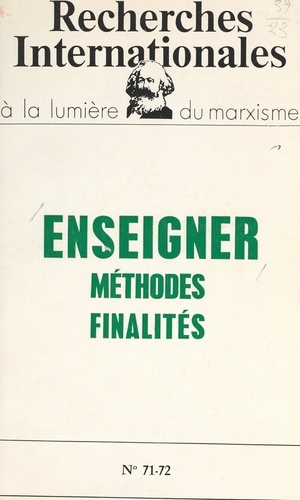 Enseigner : méthodes, finalités