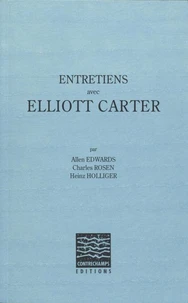 Entretiens avec Elliott Carter