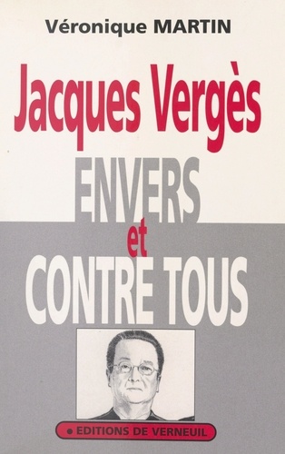 Envers et contre tous