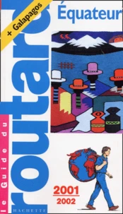 Equateur. Edition 2001-2002