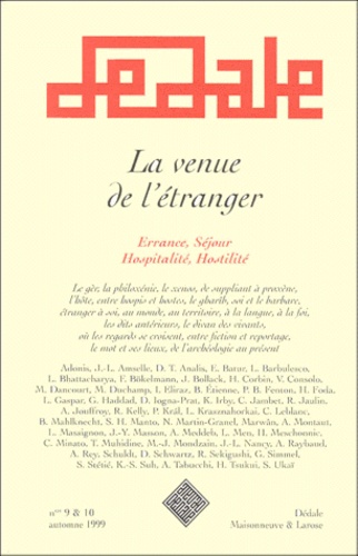  Collectif - Errance N° 9 Et N° 10 Automne 1999 : La Venue De L'Etranger. Errance, Sejour, Hospitalite, Hostilite.