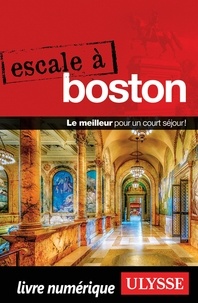  Collectif - ESCALE A  : Escale à Boston.