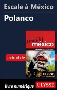  Collectif - ESCALE A  : Escale à México - Polanco.
