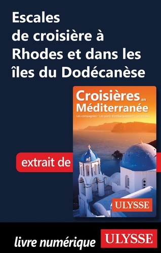 ESCALE A  Escales de croisière à Rhodes et dans les îles du Dodécanèse
