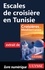 ESCALE A  Escales de croisière en Tunisie