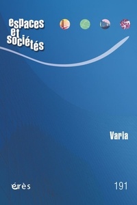  Collectif - Espaces et sociétés 191 : Espaces et sociétés 191 - Varia.