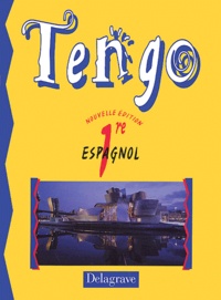  Collectif - Espagnol 1ere Tengo.
