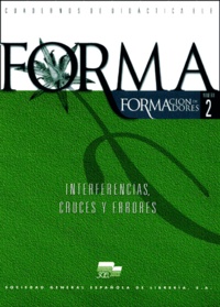  Collectif - Espagnol Forma 2. Interferencias, Cruces Y Errores.