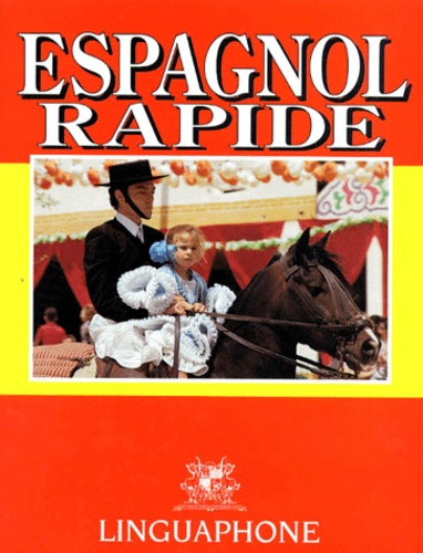  Collectif - Espagnol Rapide. Livre Avec Cassettes.
