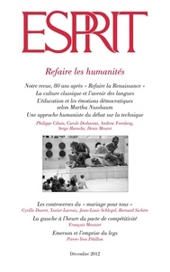  Collectif - Esprit décembre 2012 - Refaire les humanités.