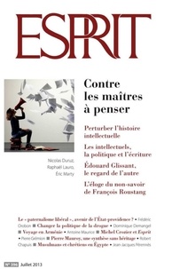  Collectif - Esprit juillet 2013 - Contre les maîtres à penser.