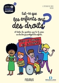  Collectif et  Halfbob - Est-ce que les enfants ont des droits ?... et toutes les questions que tu te poses sur les lois qui protègent les enfants.