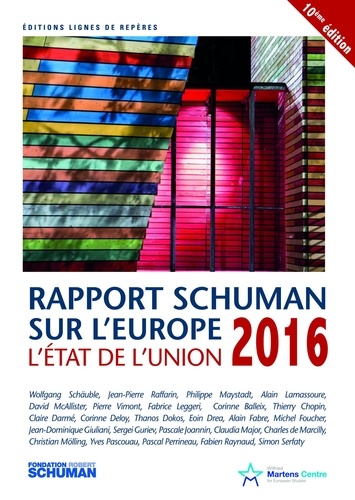 Etat de l'Union 2016, rapport Schuman sur l'Europe