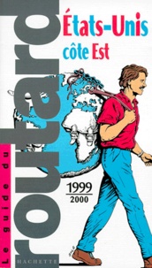  Collectif - Etats-Unis, Cote Est. Edition 1999-2000.