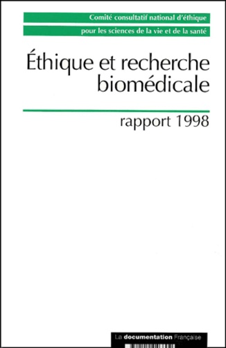 Collectif - Ethique Et Recherche Biomedicale. Rapport 1998.