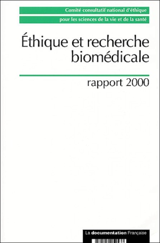  Collectif - Ethique et recherche biomédicale - Rapport 2000.