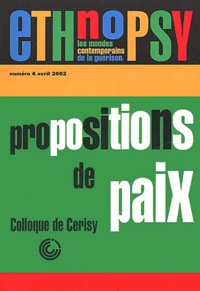  Collectif - Ethnopsy N° 4 Avril 2002 : Propositions De Paix.