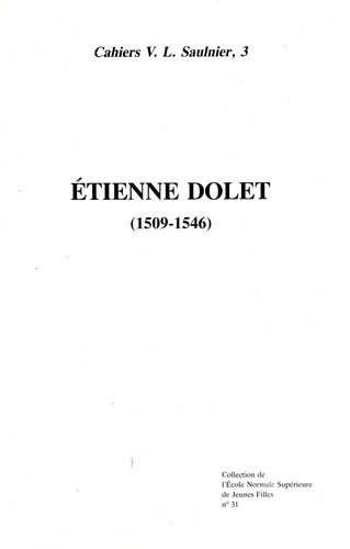  Collectif - Étienne Dolet - 1509-1546, [actes du colloque de Paris, 14 mars 1985].