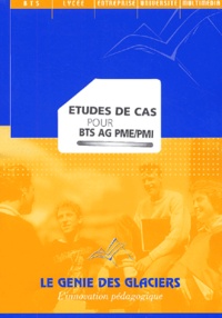  Collectif - Etudes De Cas Pour Bts Ag Pme/Pmi.