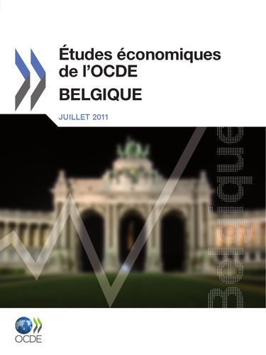  Collectif - Etudes economiques de l'ocde : belgique 2011.