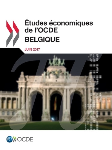Études économiques de l'OCDE : Belgique 2017