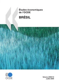  Collectif - Études économiques de l'OCDE : Brésil 2009.