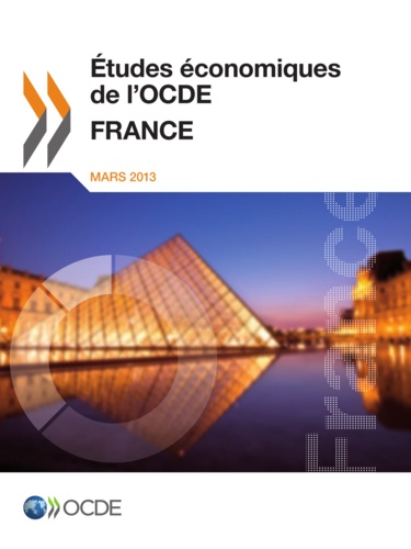  Collectif - Études économiques de l'OCDE : France 2013.