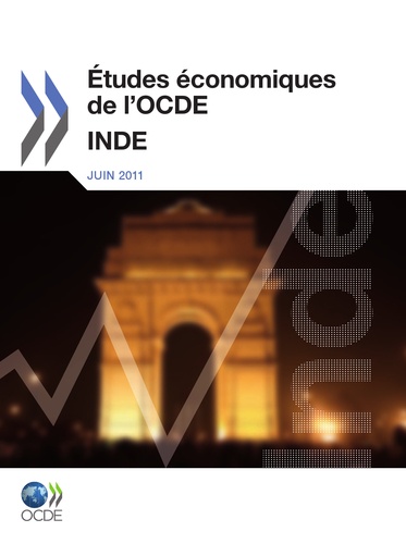  Collectif - Études économiques de l'OCDE : Inde 2011.