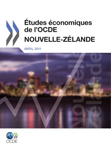  Collectif - Études économiques de l'OCDE : Nouvelle Zélande 2011.