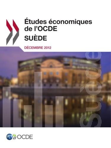  Collectif - Études économiques de l'OCDE : Suède 2012.