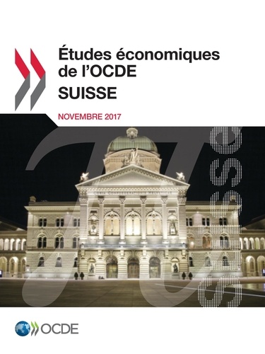Études économiques de l'OCDE : Suisse 2017