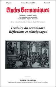  Collectif - Etudes Germaniques N° 4 Octobre-Decembre 2001 : Traduire Du Scandinave. Reflexions Et Temoignages.