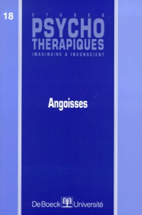  Collectif - Etudes Psychotherapiques N°18 : Angoisses.