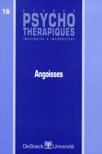 Etudes Psychotherapiques N°18 : Angoisses