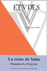  Collectif - Etudes Tome 395 N° 1 Juillet-Aout 2001 : La Reine De Saba.