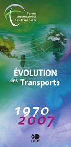  Collectif - Evolution des transports 1970-2007.