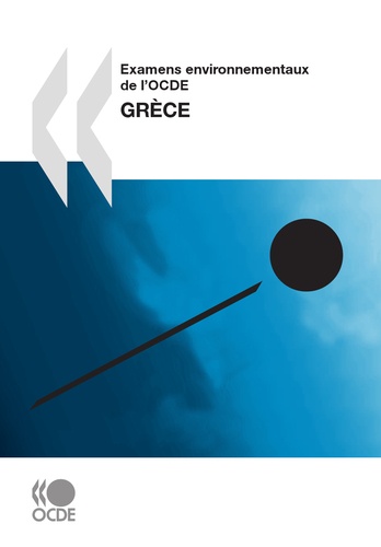  Collectif - Examens environnementaux de l'ocde : grece 2009.
