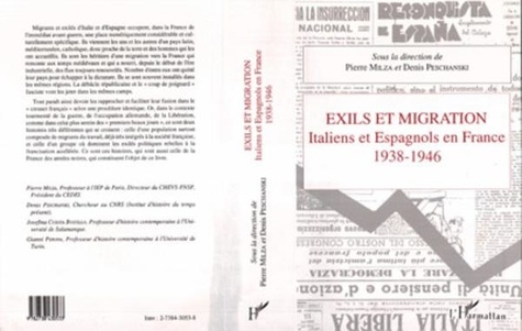 Collectif - Exils et migration - Italiens et Espagnols en France, 1938-1946, [actes des colloques de Salamanque, Turin et Paris, 1991].