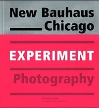 Experiment new Bauhaus photography Chicago.pdf